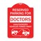 Signmission Reserved Parking for Doctors Unauthorized Vehicles Towed Away, A-DES-RW-1824-23115 A-DES-RW-1824-23115 - alternate 1